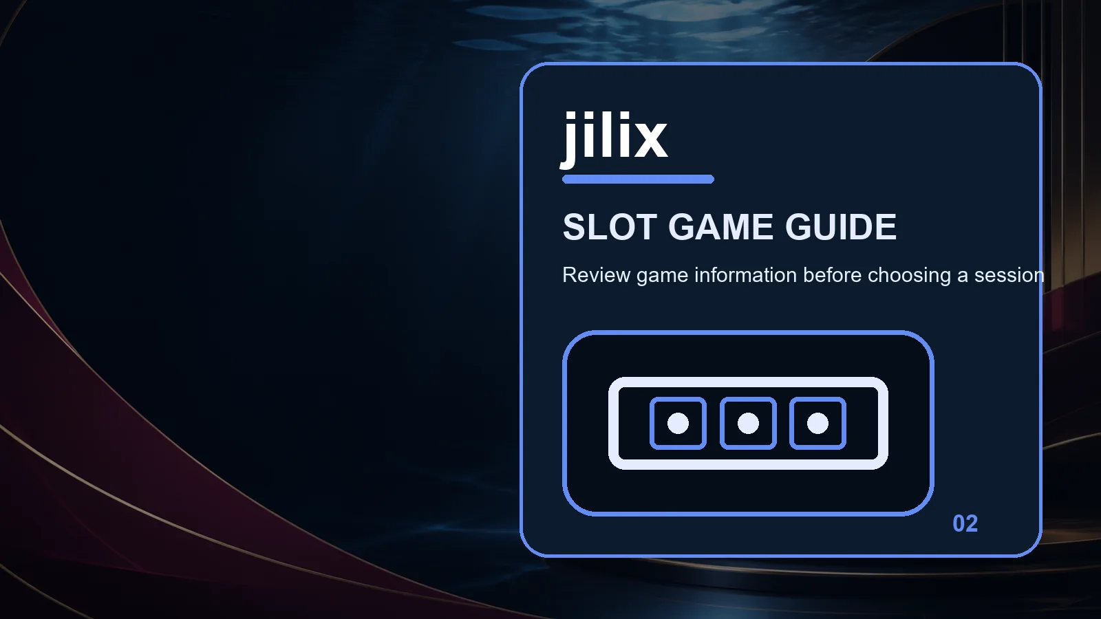 jilix slots full-width visual guide 2